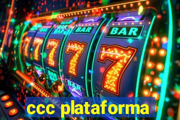 ccc plataforma